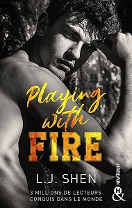 Playing with fire
